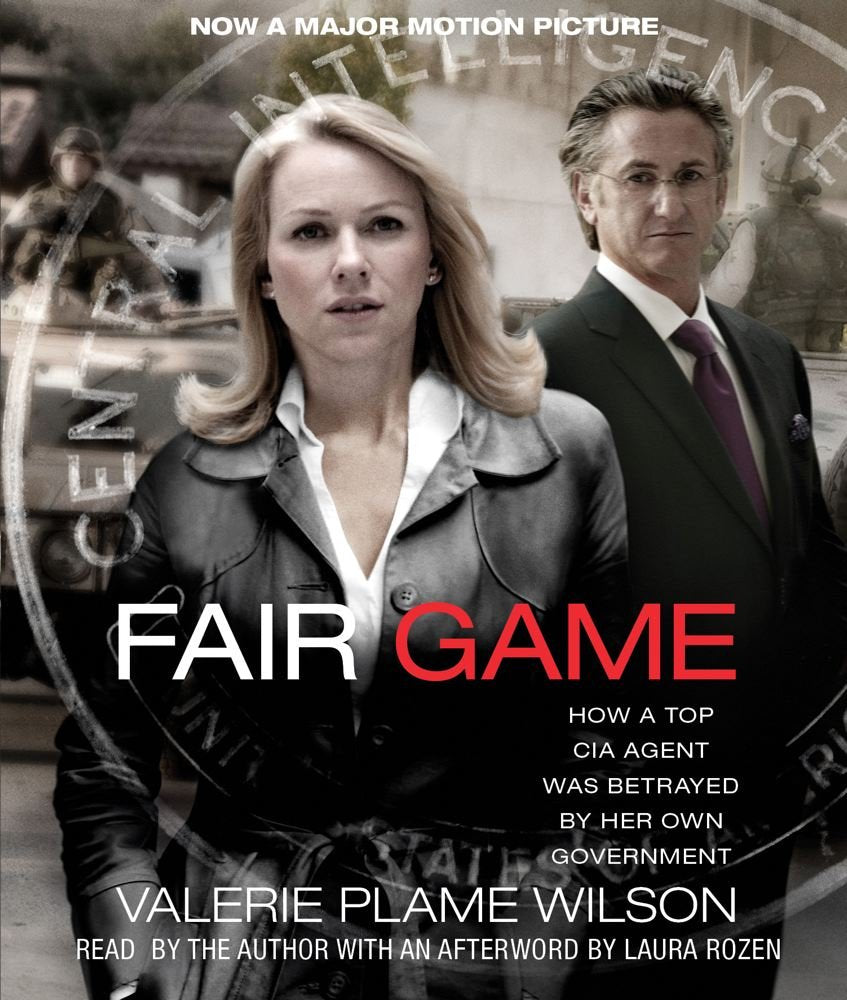 Fair Game Movie Tie-In: My Life as a Spy, My Betrayal by the White House Politics & Society Books