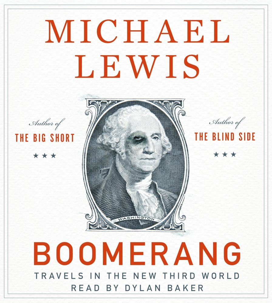 Boomerang: Travels in the New Third World Business, Finance & Career