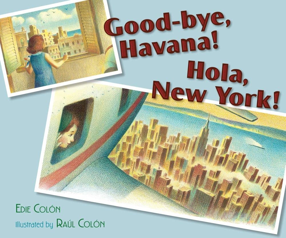 Good-bye, Havana! Hola, New York! Non-fiction