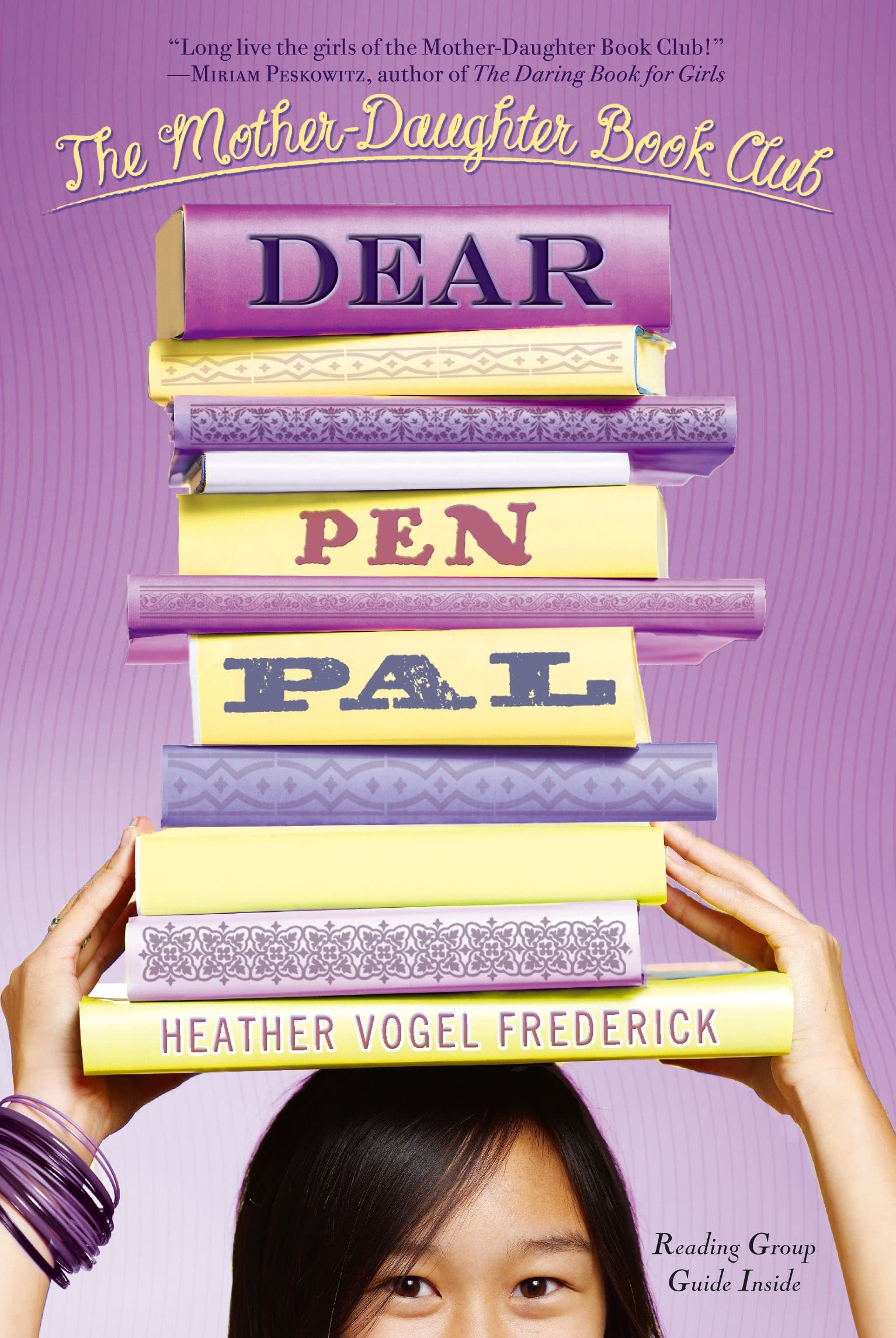Dear Pen Pal (The Mother-Daughter Book Club, Band 3) Non-fiction