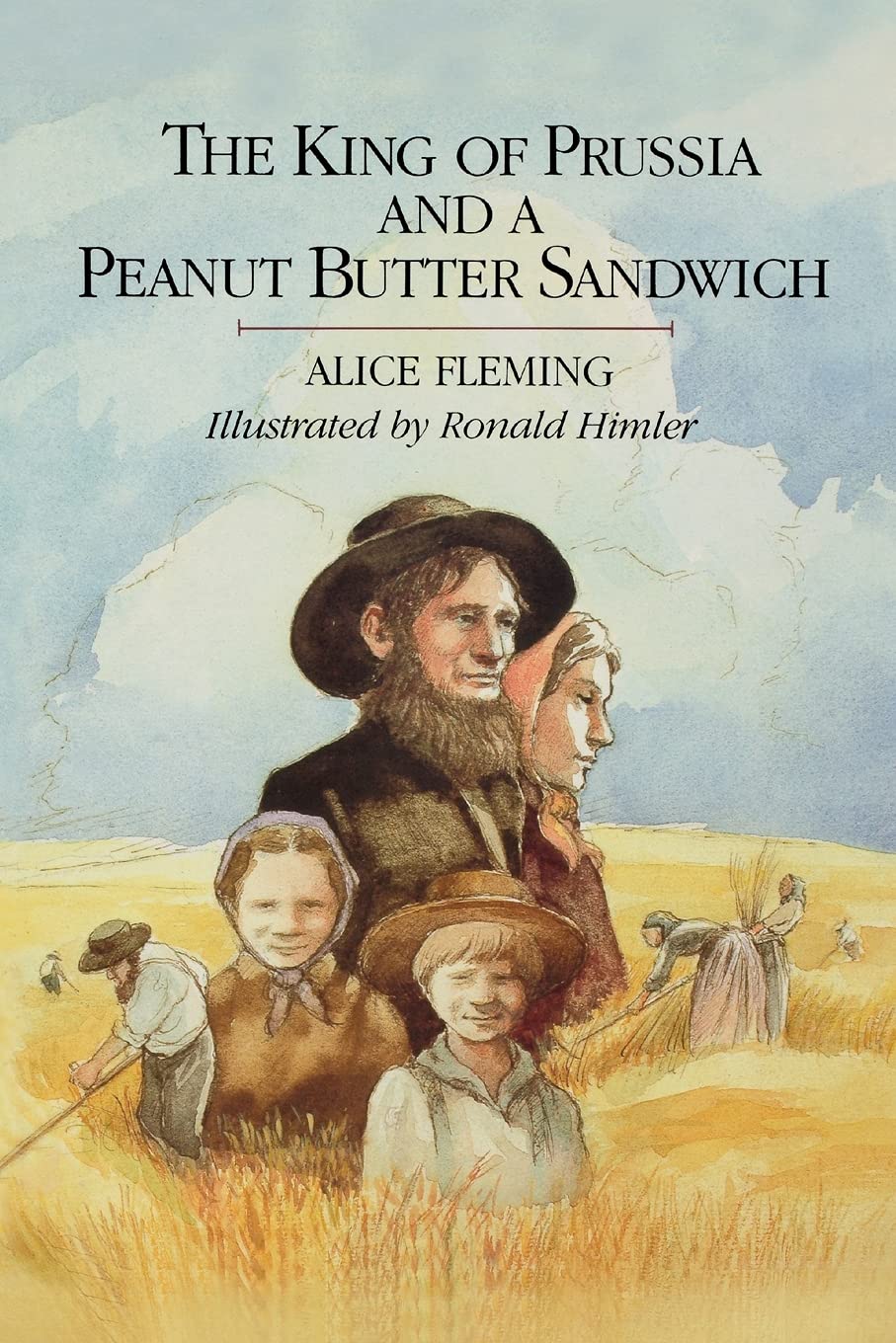 The King of Prussia and a Peanut Butter Sandwich Politics & History