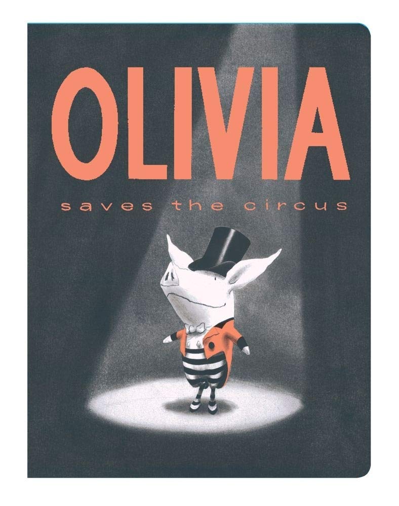 Olivia Saves the Circus (Classic Board Books) Leisure & Fun