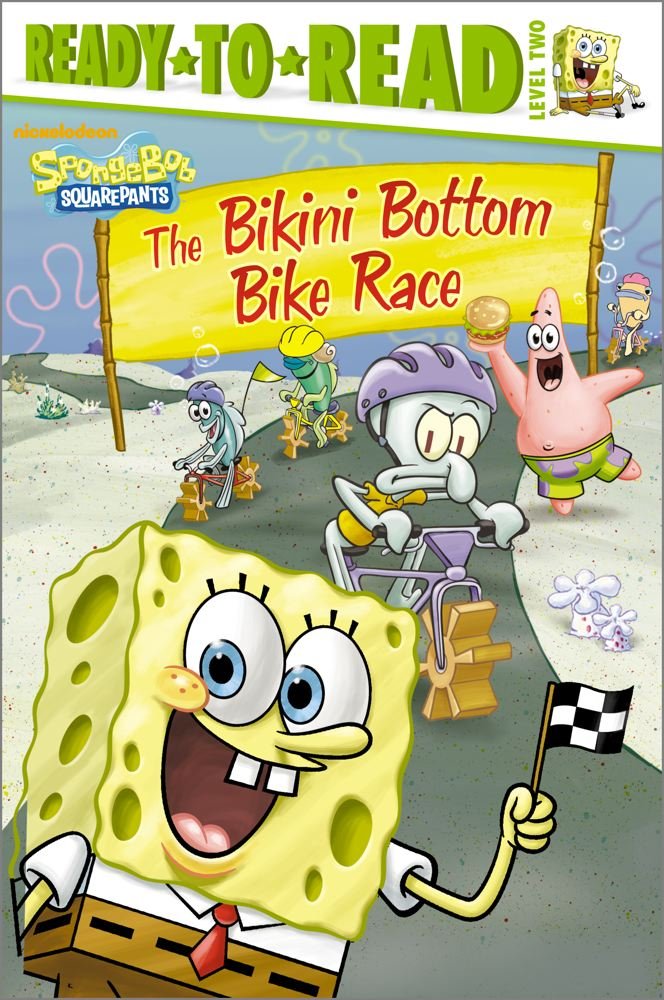 The Bikini Bottom Bike Race (Spongebob Squarepants: Ready-To-Read: Level 2) Novels & Short Stories