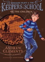 Benjamin Pratt & The Keepers of the School We The Children ISBN 9781442419735 Books