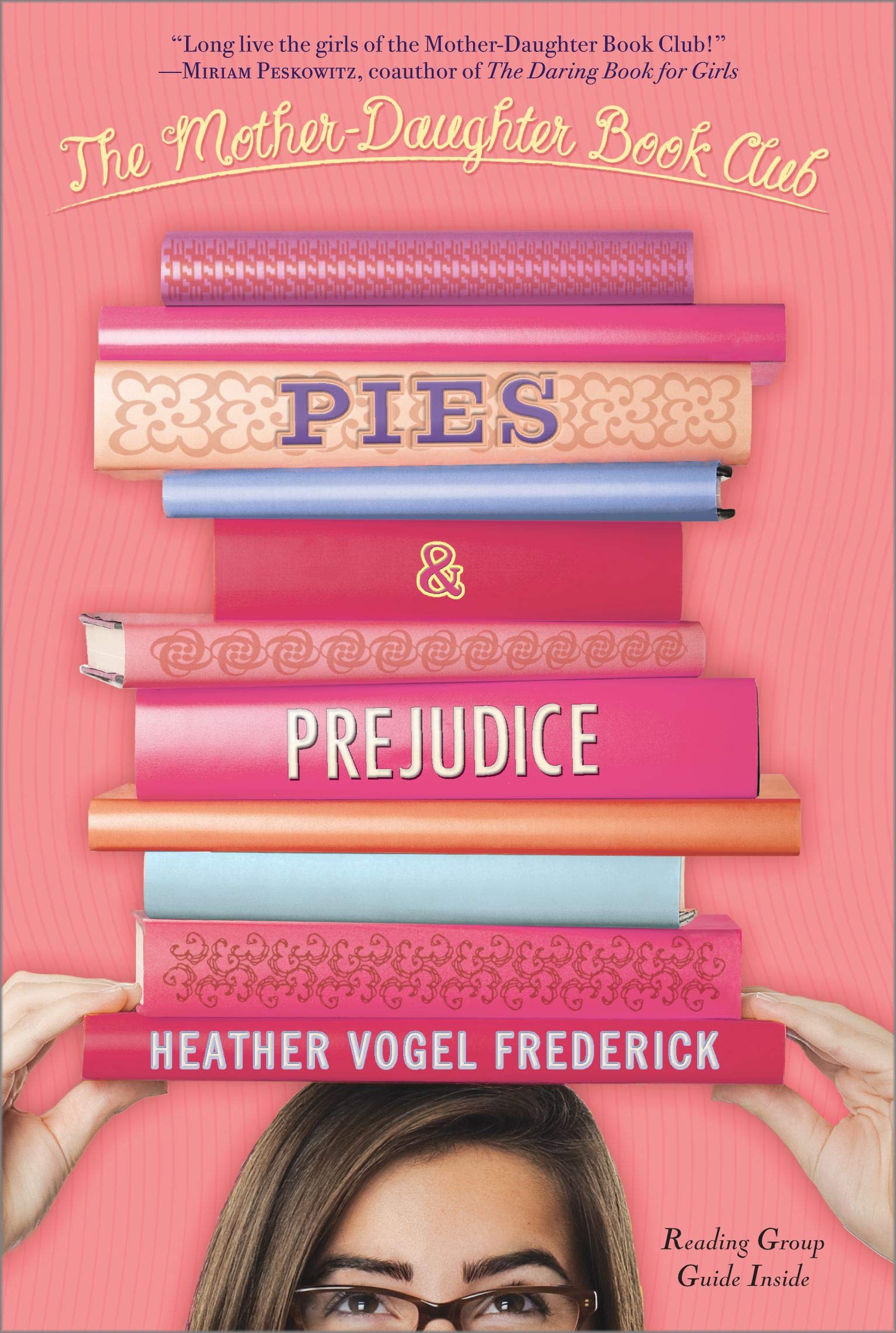 Pies & Prejudice (The Mother-Daughter Book Club, Band 4) Non-fiction