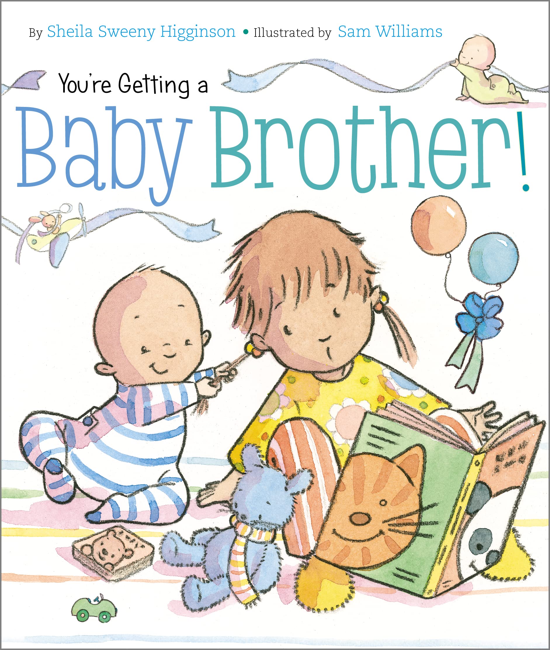 You're Getting a Baby Brother! book