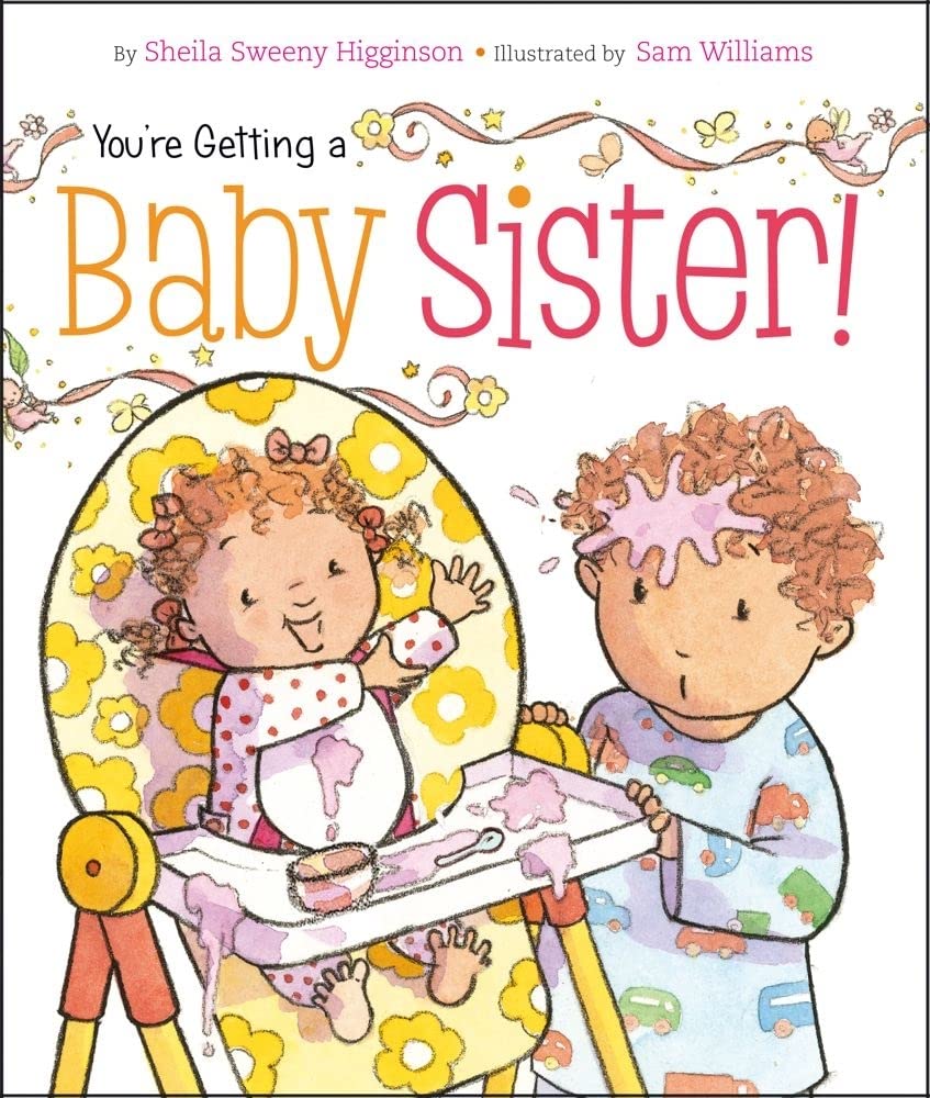 You're Getting a Baby Sister! Parents & Children