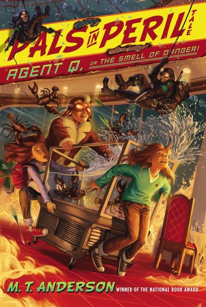 Agent Q, or The Smell of Danger! (Pals in Peril Tale, A) Novels & Short Stories