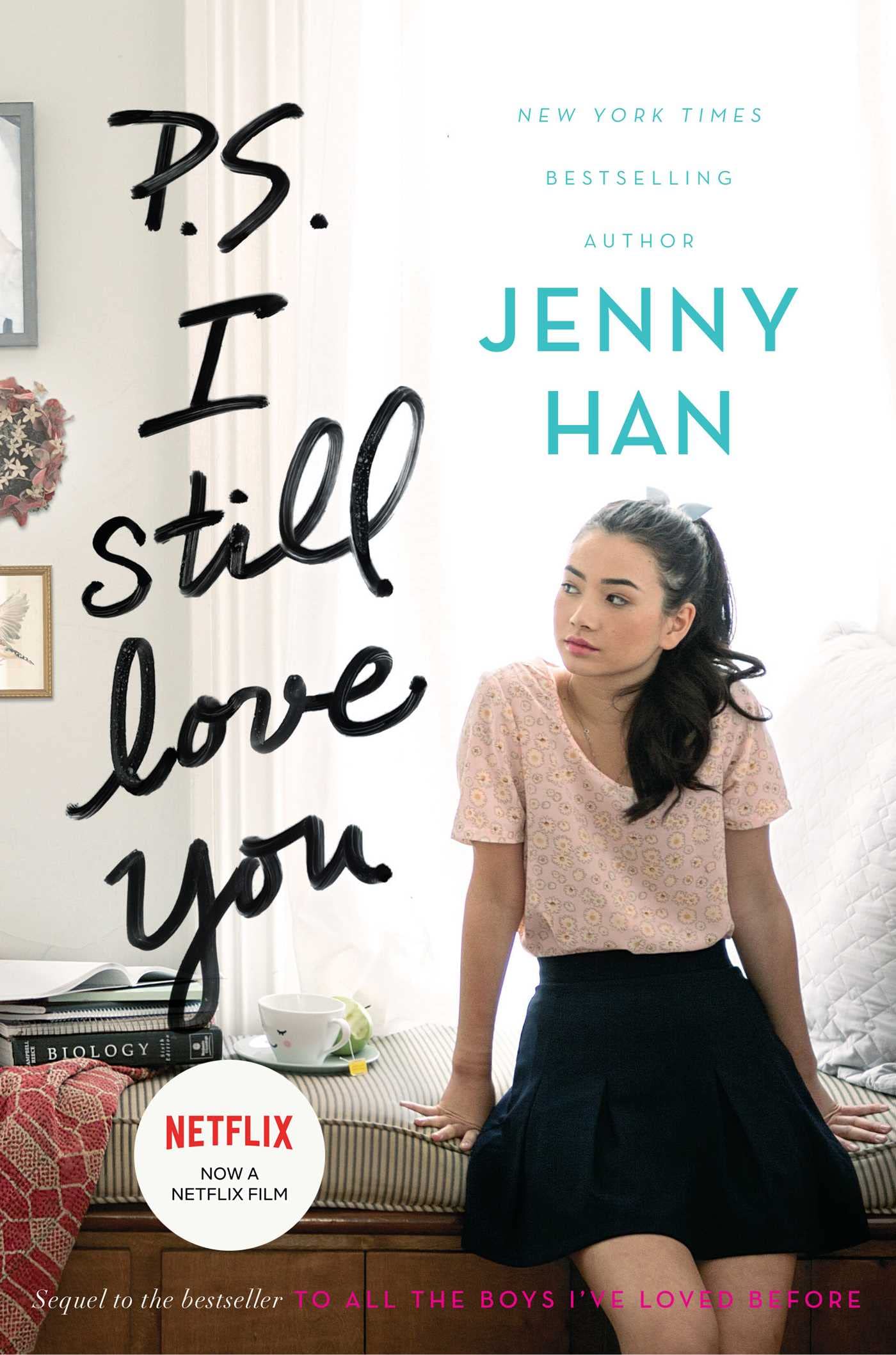 P.S. I Still Love You (Volume 2) (To All the Boys I've Loved Before, Band 2) Fiction