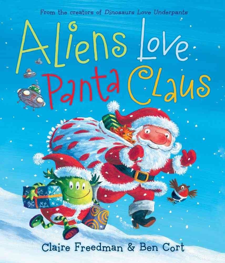 Aliens Love Panta Claus (Underpants Books) Non-fiction