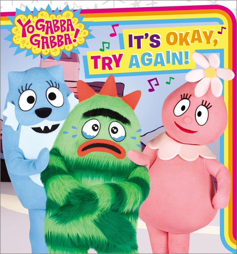 It's Okay, Try Again! (Yo Gabba Gabba!) Non-fiction