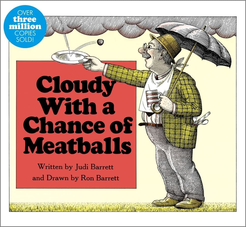 Cloudy With a Chance of Meatballs (Classic Board Books) Novels & Short Stories