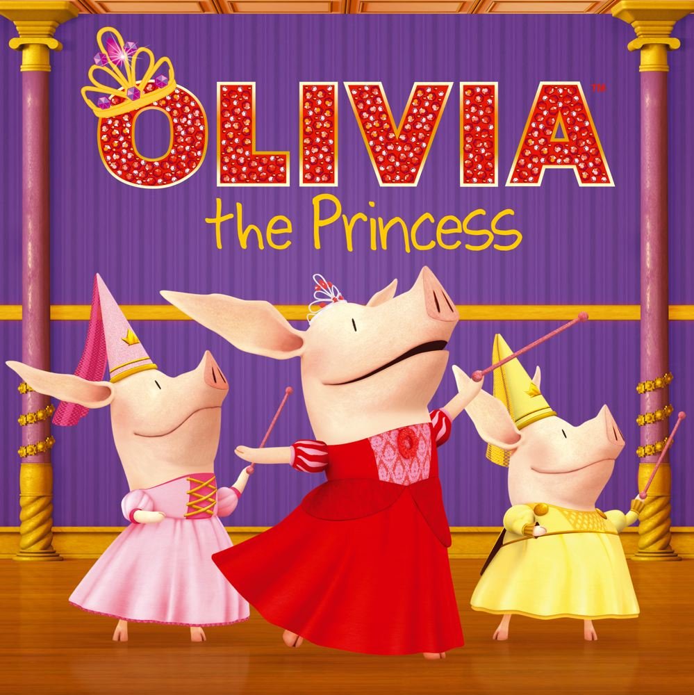 OLIVIA the Princess (Olivia TV Tie-in) Novels & Short Stories