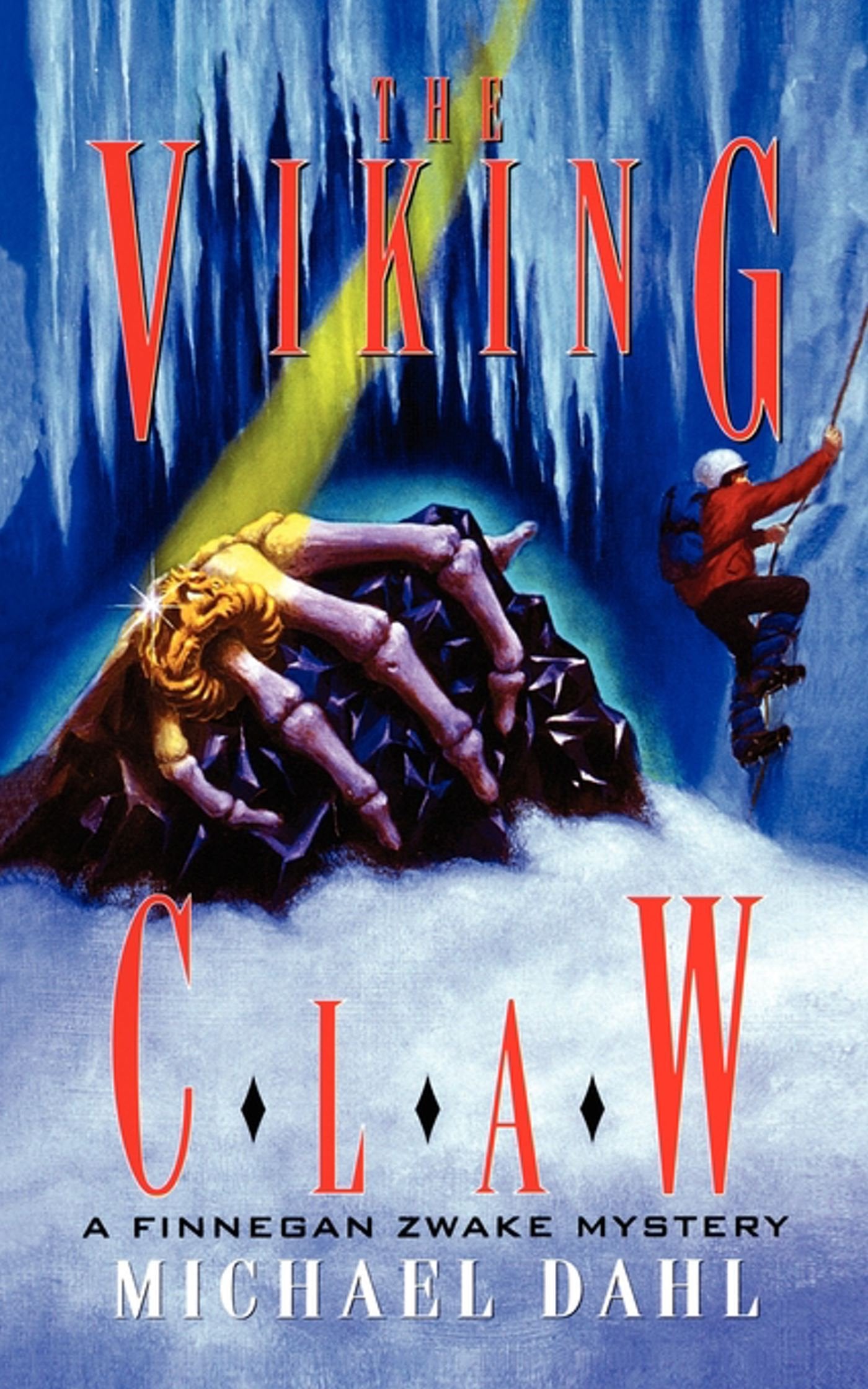 The Viking Claw (Finnegan Zwake, Band 4) Fiction