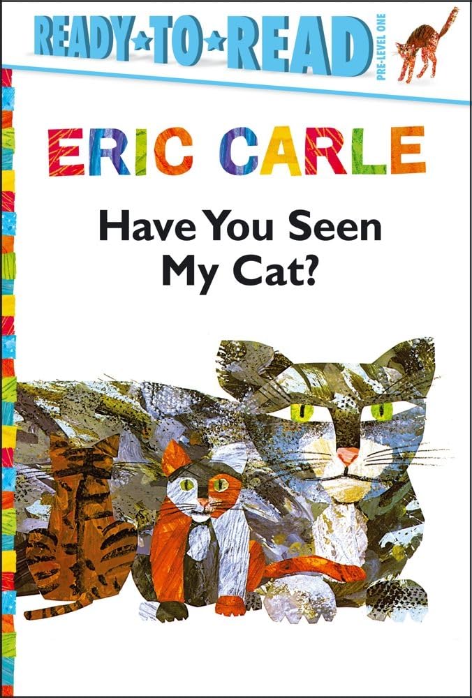 Have You Seen My Cat?/Ready-to-Read Pre-Level 1 book