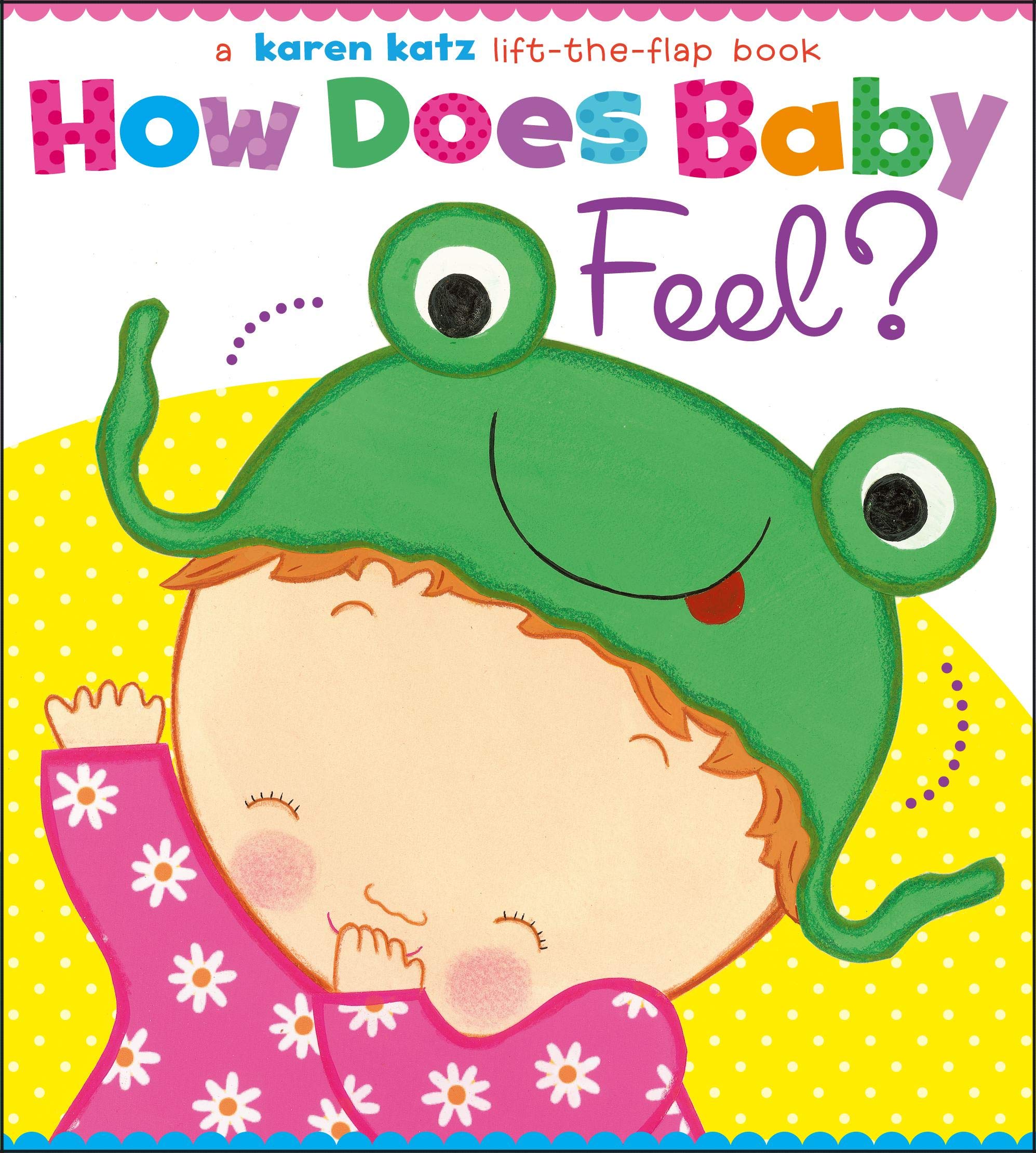 How Does Baby Feel? Parents & Children Books