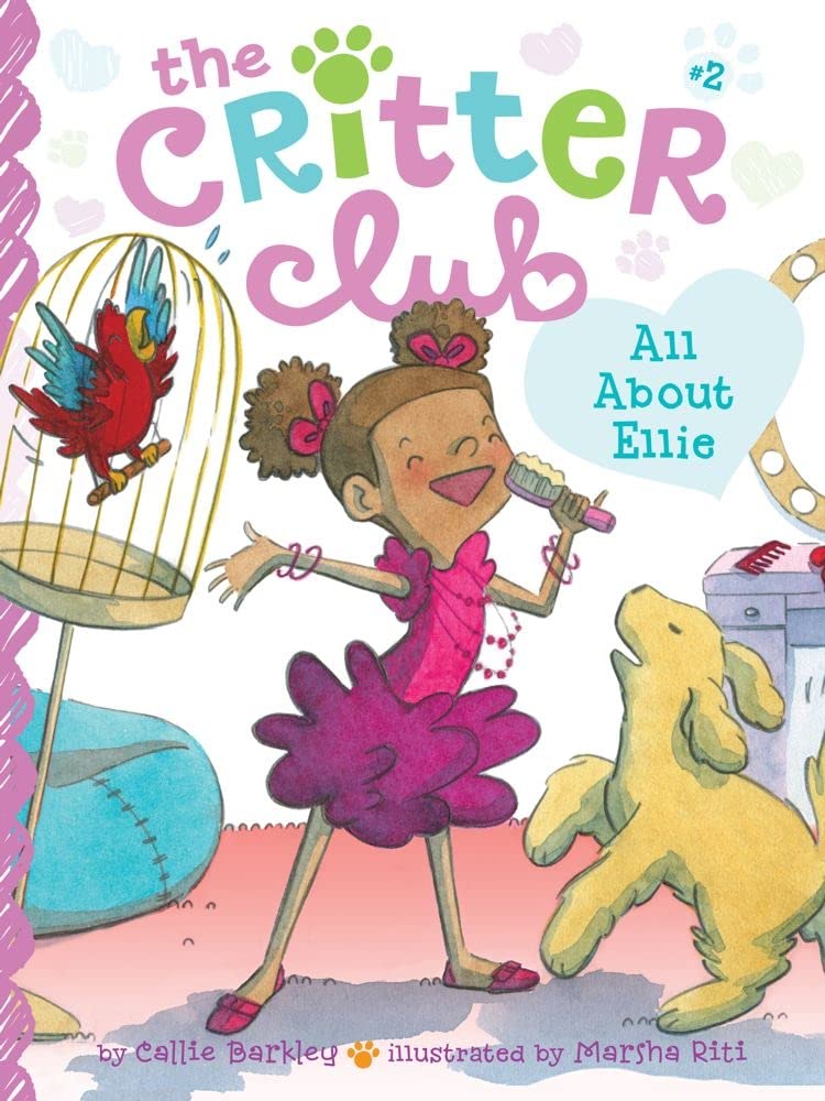 All About Ellie (Volume 2) (The Critter Club, Band 2) Non-fiction