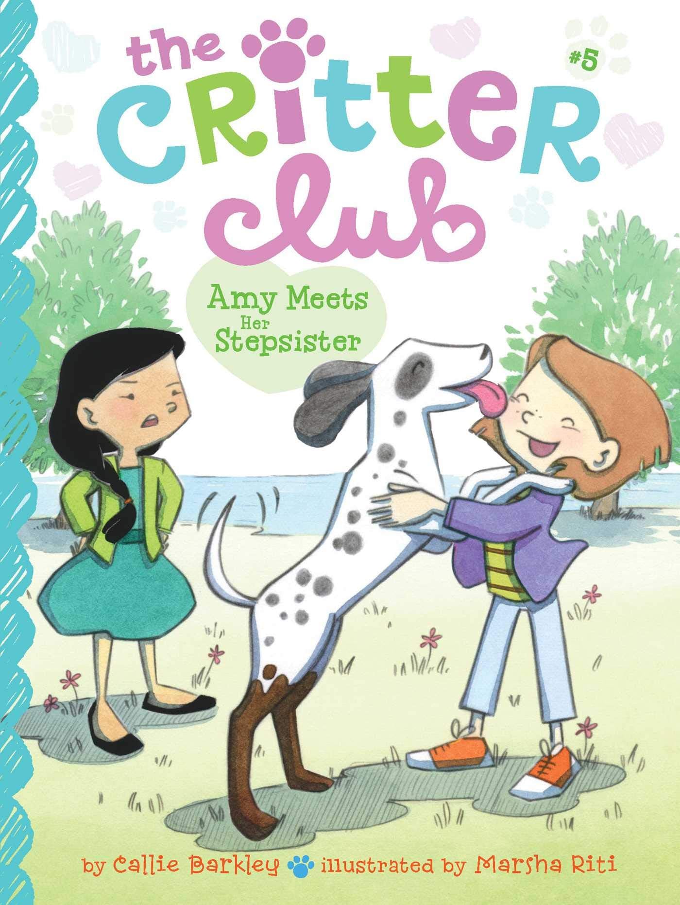 Amy Meets Her Stepsister (Volume 5) (The Critter Club, Band 5) Non-fiction