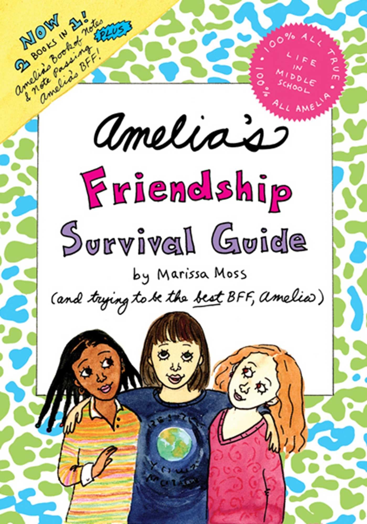 Amelia's Friendship Survival Guide: Amelia's Book of Notes & Note Passing; Amelia's BFF Non-fiction