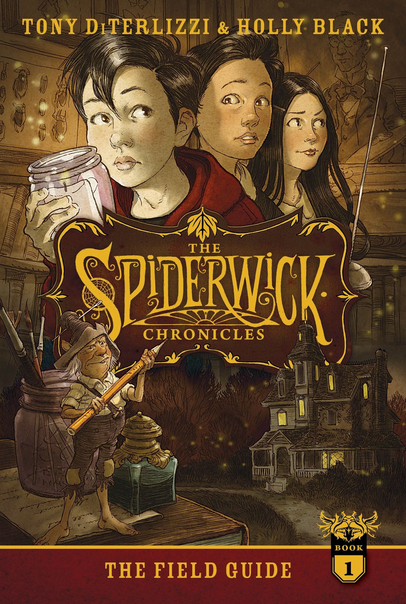 The Field Guide (Volume 1) (The Spiderwick Chronicles, Band 1) Fairy Tales & Legends