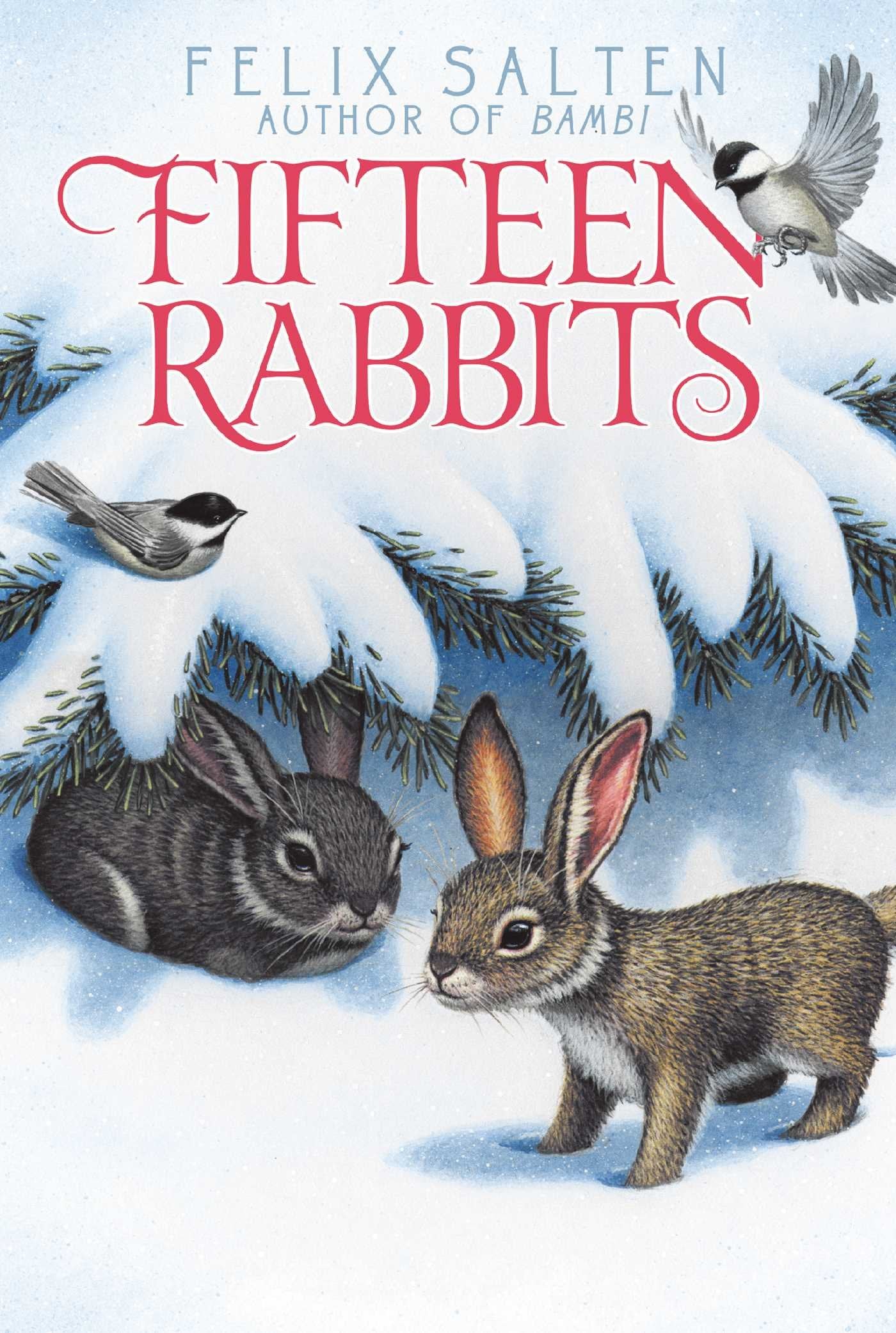 Fifteen Rabbits (Bambi's Classic Animal Tales) Novels & Short Stories