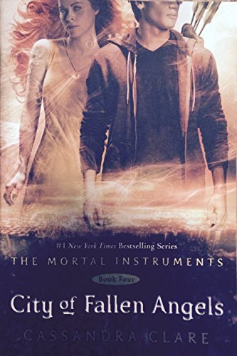 City of Fallen Angels (The Mortal Instruments Book Four) Books
