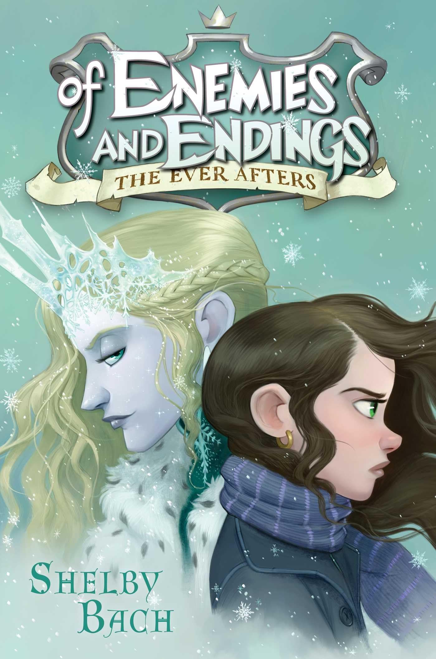 Of Enemies and Endings: Volume 4 (Ever Afters, The, Band 4) Non-fiction
