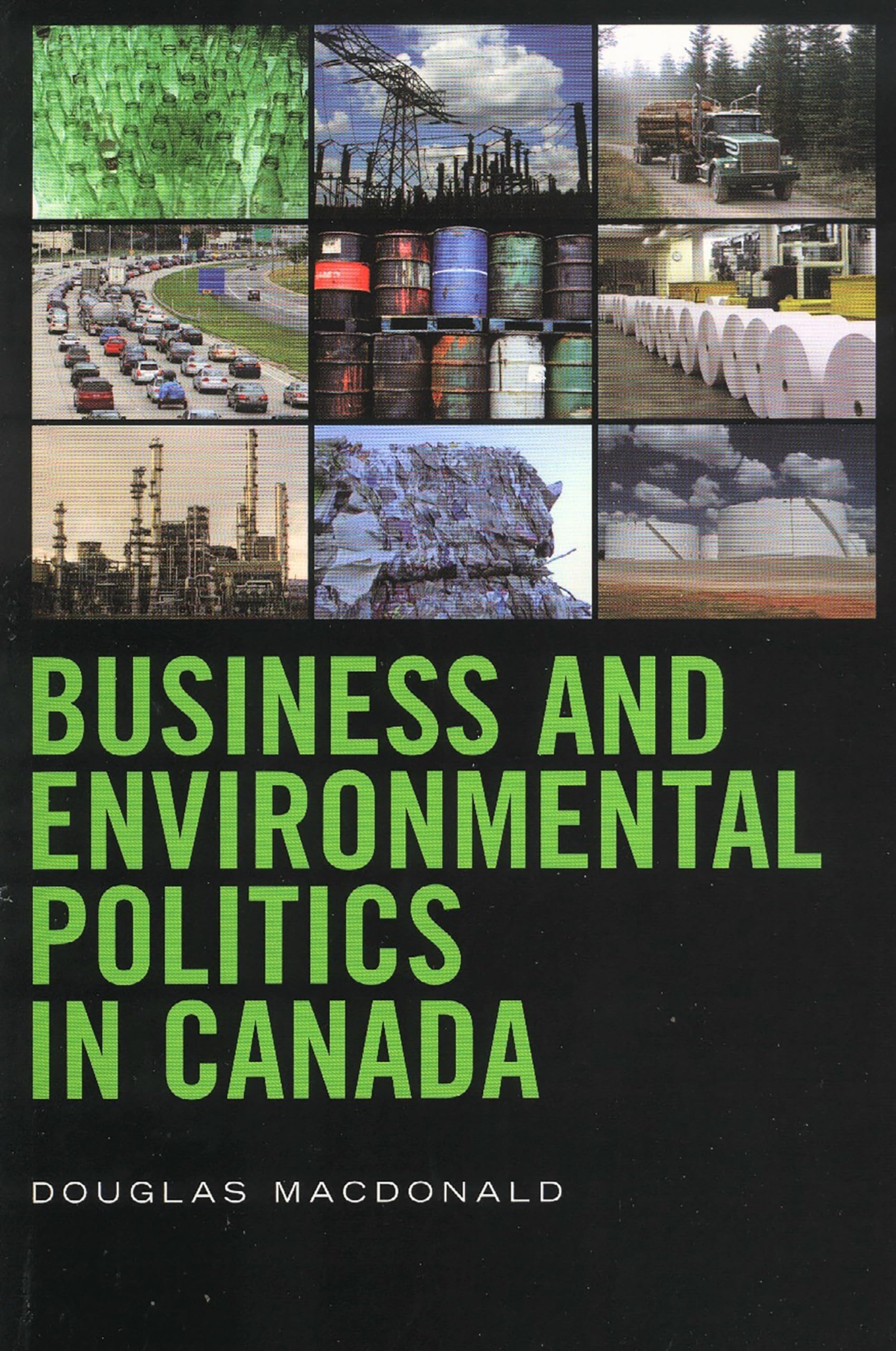 Business and Environmental Politics in Canada Business, Finance & Career