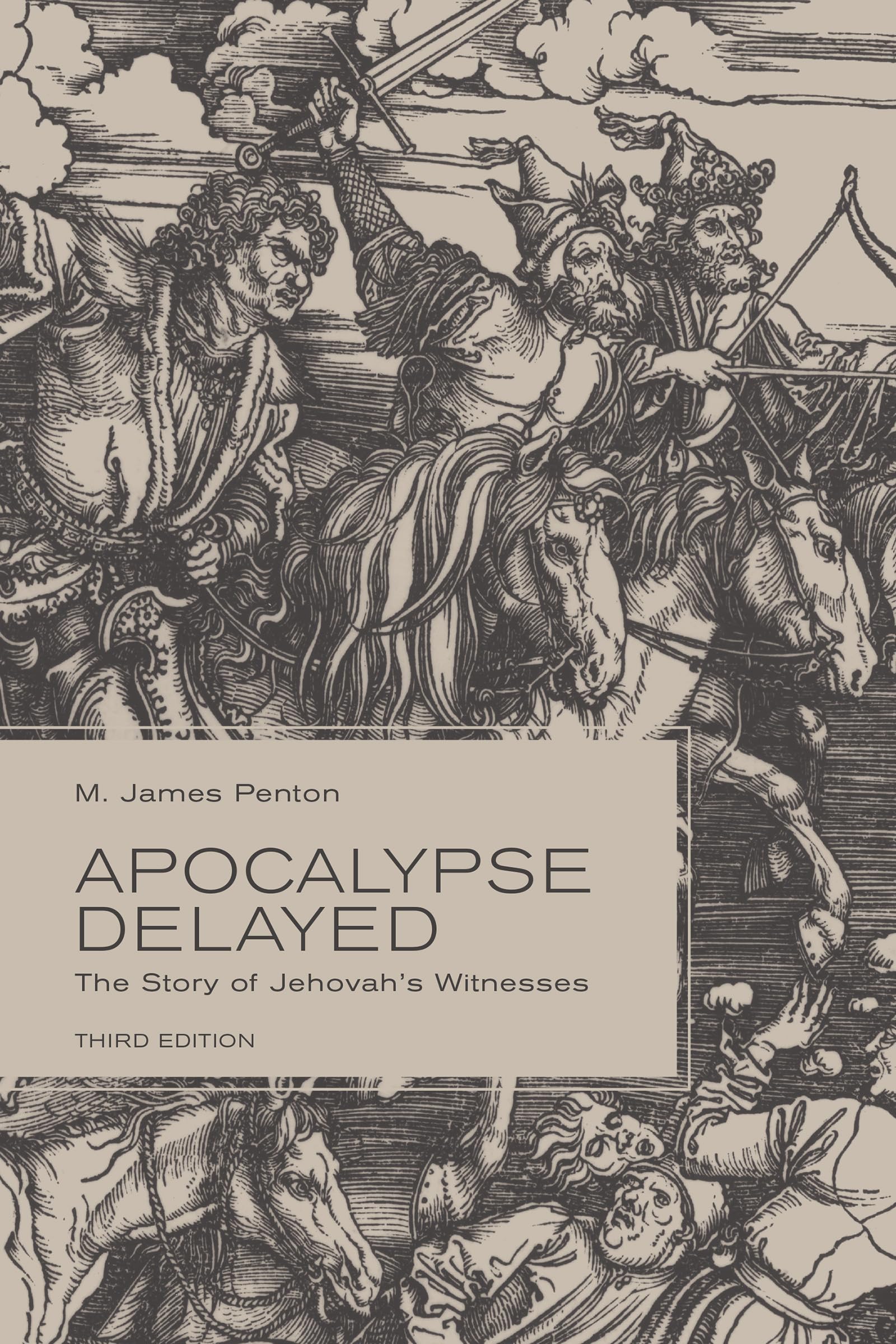 Apocalypse Delayed: The Story of Jehovah's Witnesses book