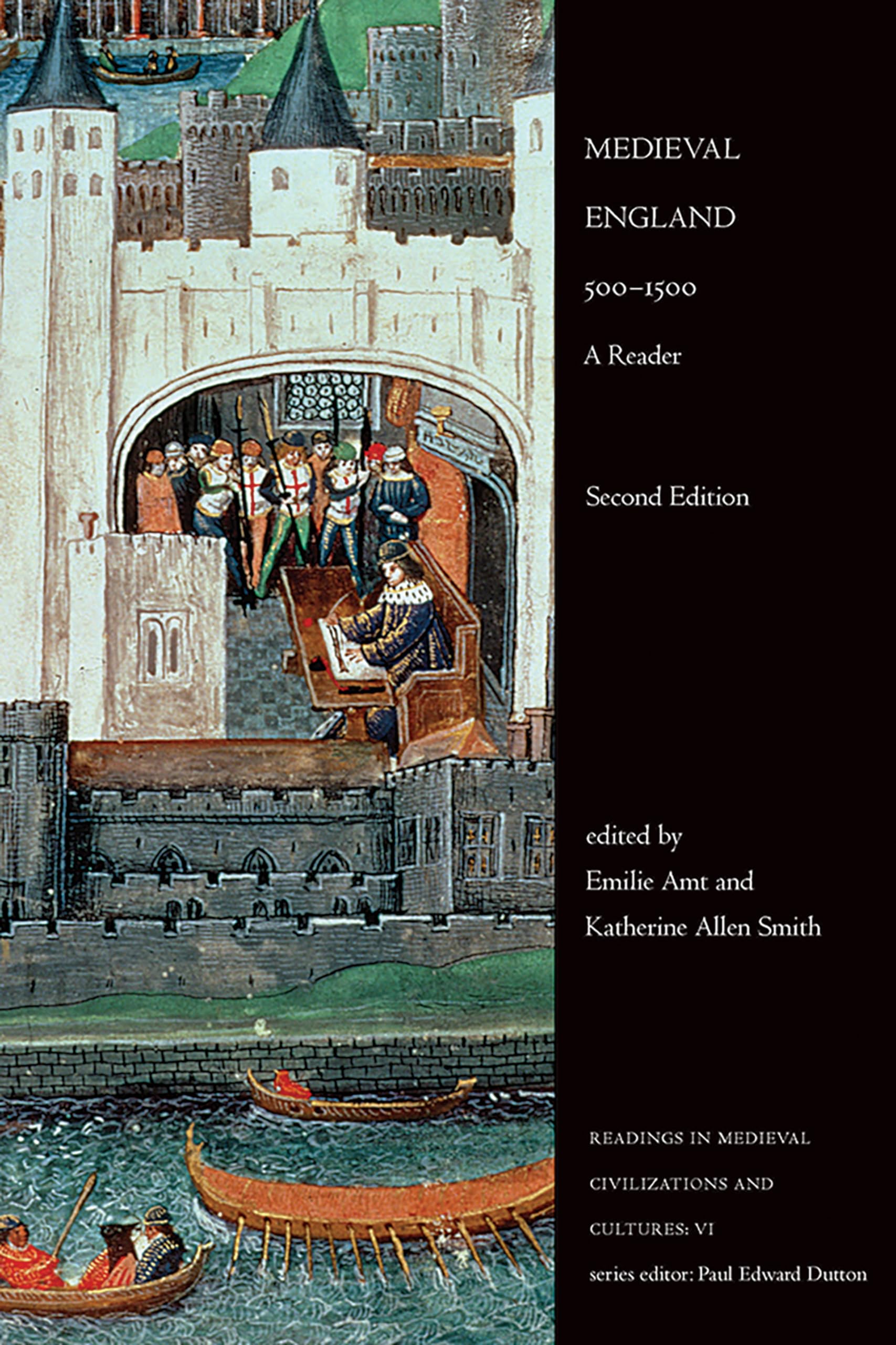 Medieval England, 500-1500: A Reader (Readings in Medieval Civilizations and Cultures, 6, Band 6) Politics & History