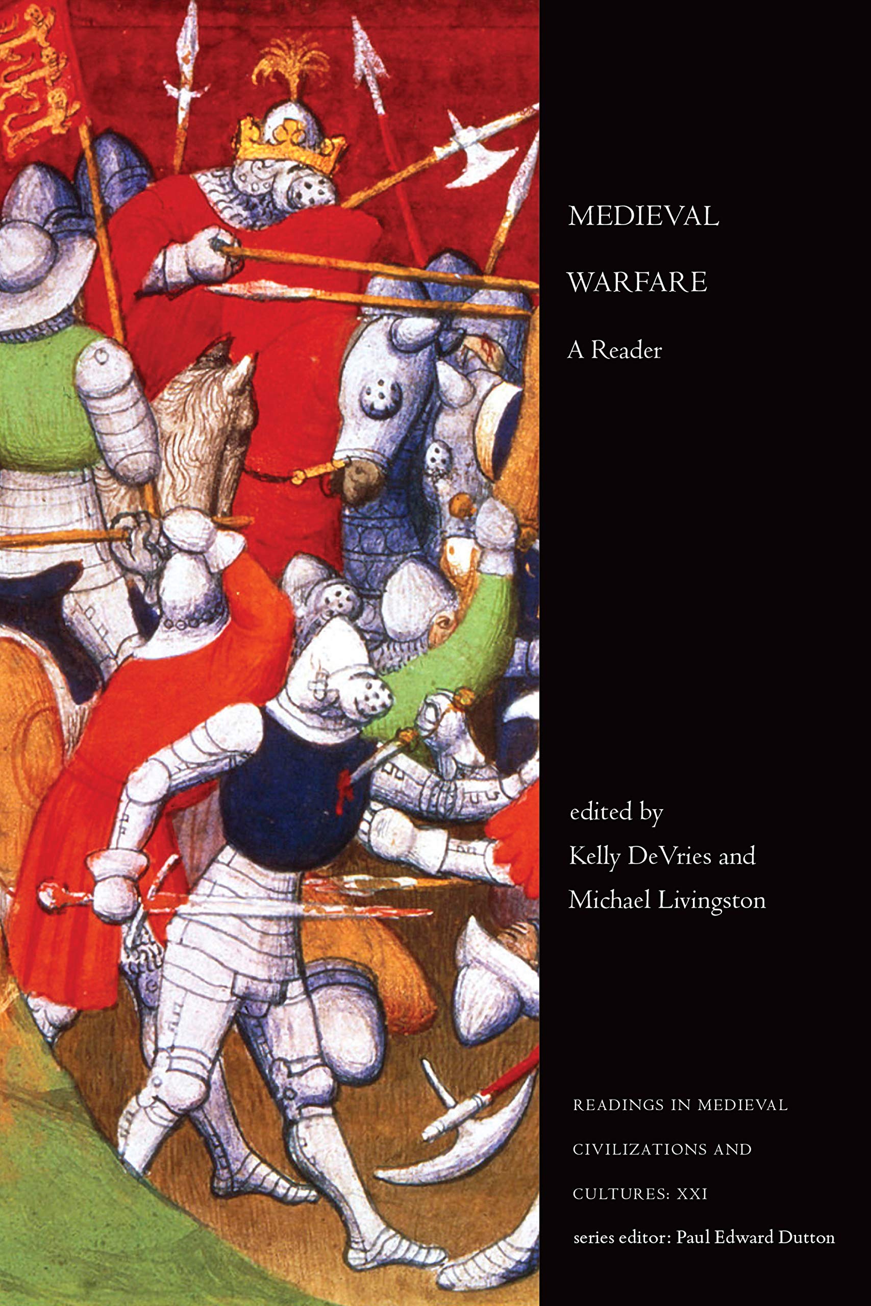 Medieval Warfare: A Reader (Readings in Medieval Civilizations and Cultures, Band 21) Film, Art & Culture