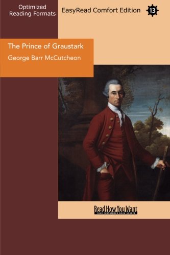 The Prince of Graustark (EasyRead Comfort Edition) Contemporary literature