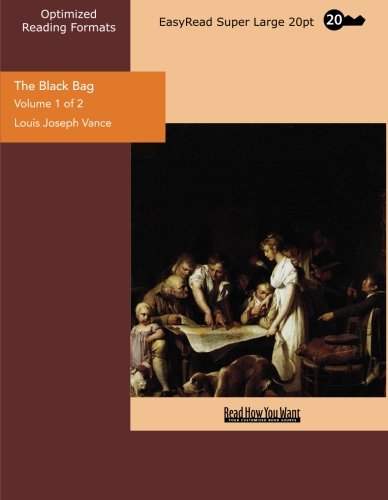 The Black Bag (Volume 1 of 2) (EasyRead Super Large 20pt Edition) Contemporary literature