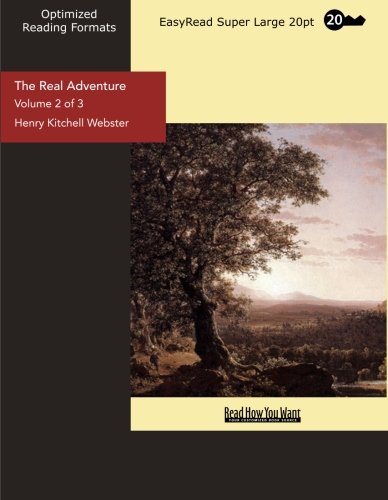 The Real Adventure (Volume 2 of 3) (EasyRead Super Large 20pt Edition) Contemporary literature