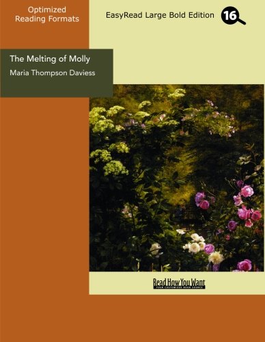 The Melting of Molly (EasyRead Large Bold Edition) Contemporary literature