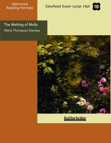 The Melting of Molly (EasyRead Super Large 18pt Edition) Contemporary literature