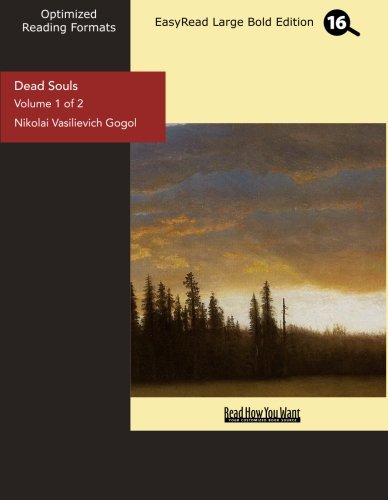 Dead Souls (Volume 1 of 2 ) (EasyRead Large Bold Edition) book