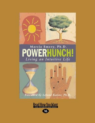 Powerhunch!: Living an Intuitive Life Business, Finance & Career