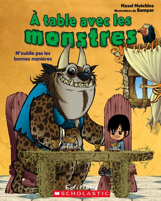 ? Table Avec Les Monstres: N'Oublie Pas Les Bonnes Mani?res book