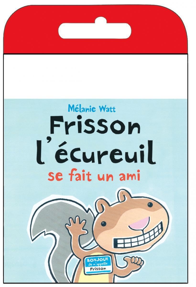 Raconte-Moi Une Histoire: Frisson l'Écureuil Se Fait Un Ami Novels & Short Stories