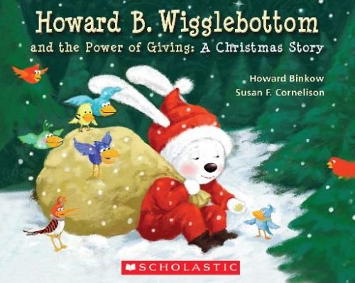 Howard B. Wigglebottom and the Power of Giving: A Books