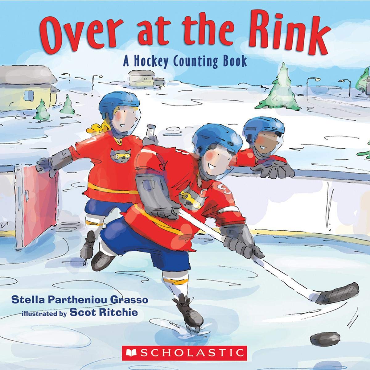 Over at the Rink: A Hockey Counting Book Books