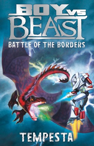 Boy vs. Beast: Battle of the Borders: Tempesta Books