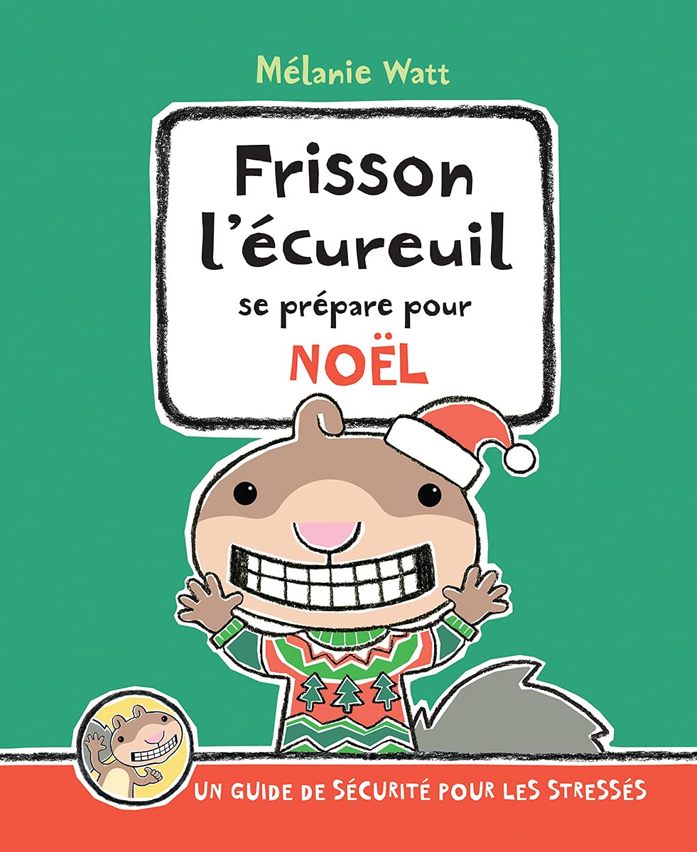 Frisson l'Écureuil Se Prépare Pour Noël: Un Guide de S?curit? Pour Les Stress's Books