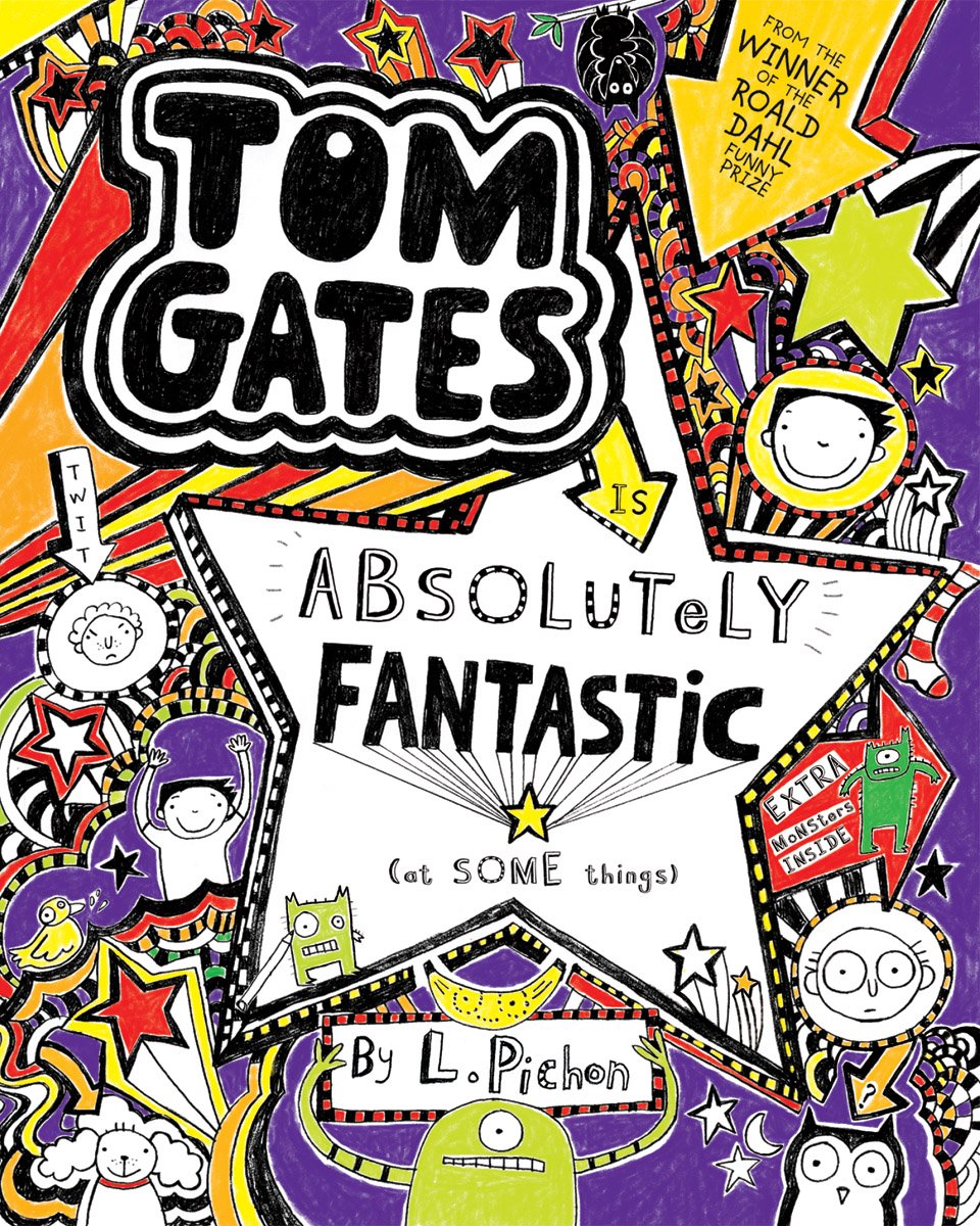 Tom Gates Is Absolutely Fantastic (At Some Things) Books