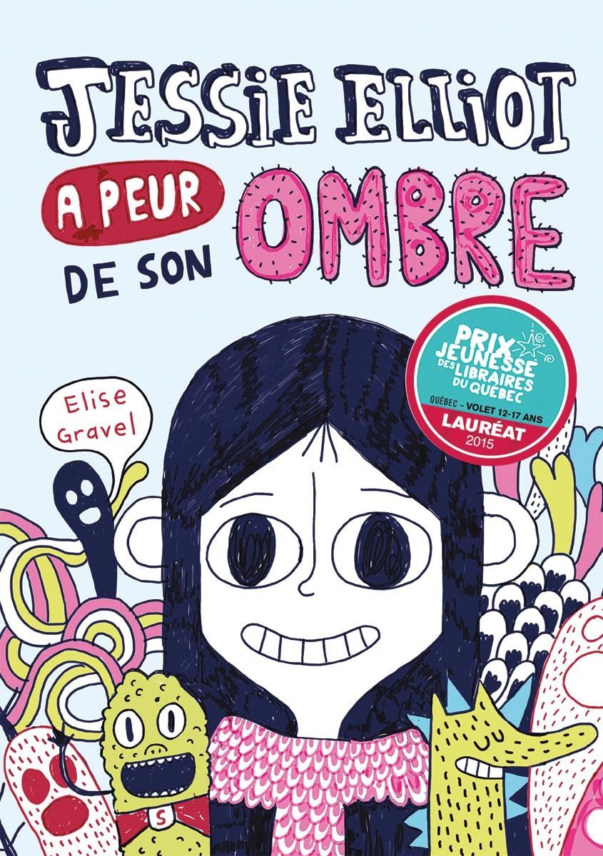 Jessie Elliot a Peur de Son Ombre Non-fiction