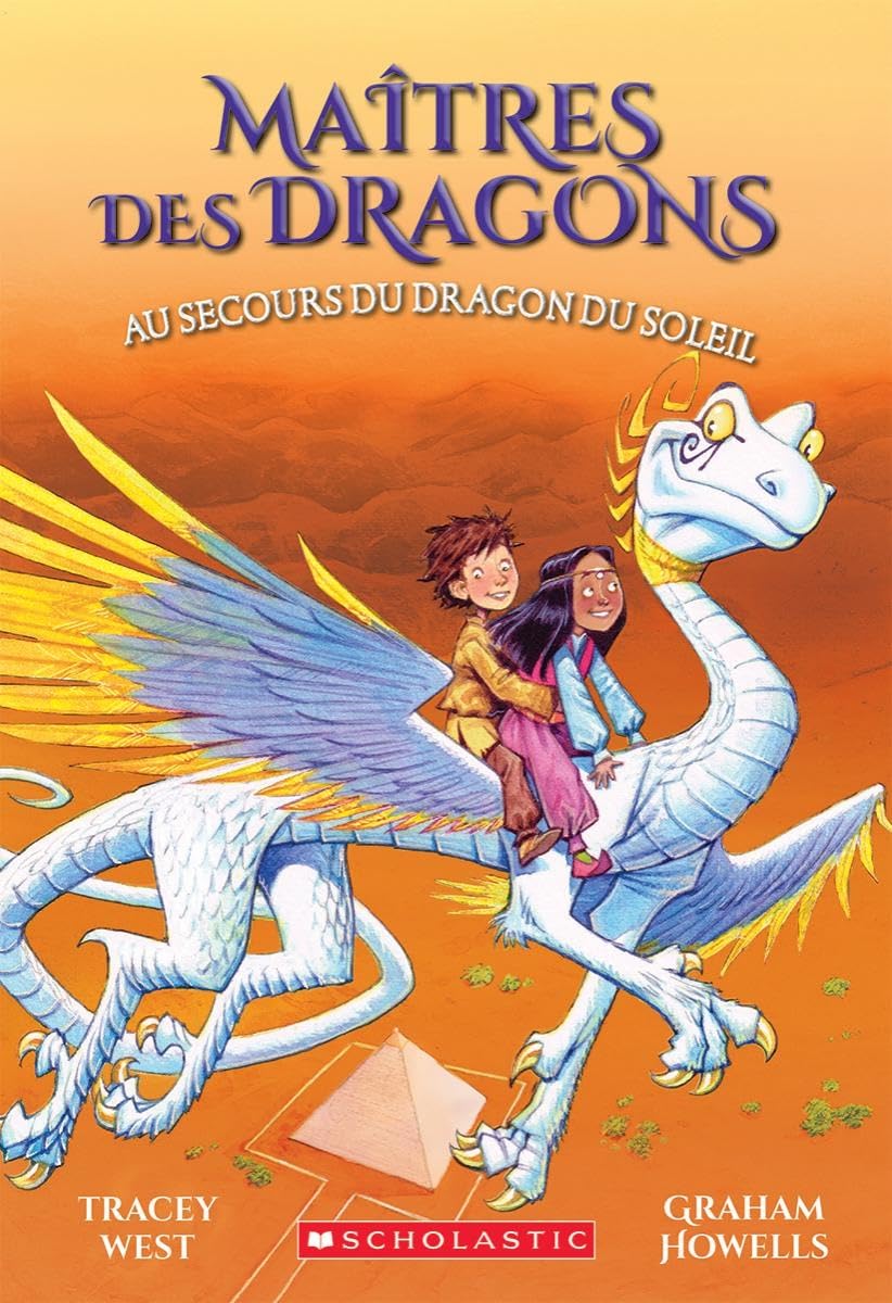 Maîtres Des Dragons: N° 2 - Au Secours Du Dragon Du Soleil book