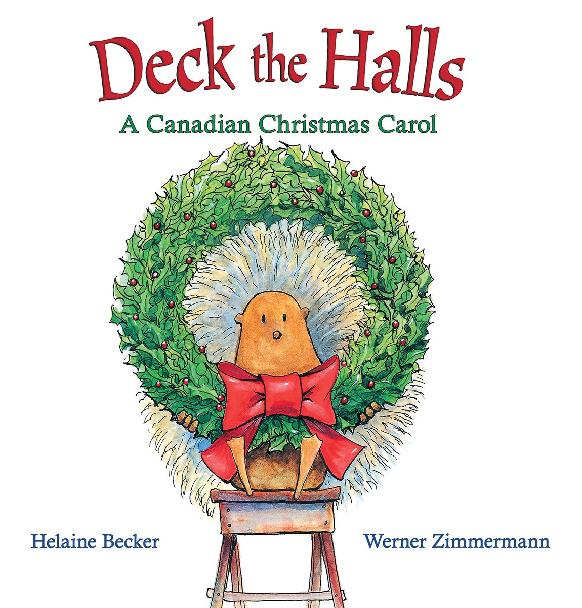 Deck the Halls: A Canadian Christmas Carol Books