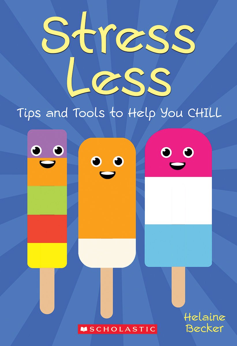 Product Image: Stress Less: Tips and Tools to Help You Chill