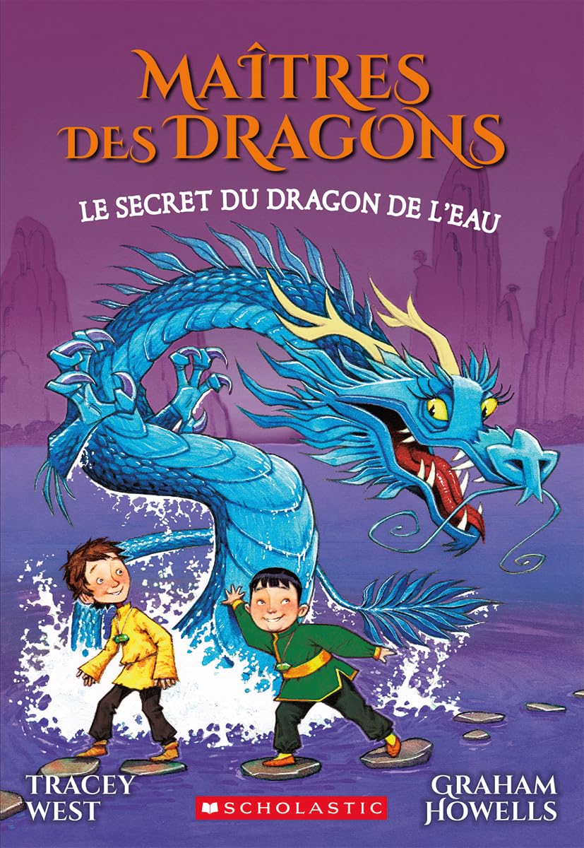 Maîtres Des Dragons: N° 3 - Le Secret Du Dragon de l'Eau book
